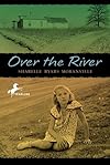 Over the River