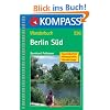 Wanderf�hrer Berlin S�d: Havelseen - Fl�ming - Dahmeseen - Unterspreewald. Tourenkarten, Wandertipps