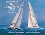 The Story of America's Cup 1851-2000 (Revised Edition)
