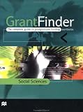 Grantfinder: The Complete Guide to Postgraduate Funding Worldwide : Social Sciences (Grantfinder Guides)