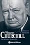Winston Churchill: Un luchador incansable / A Tireless Fighter