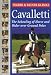 Cavaletti: The Schooling of Horse and Rider over Ground Poles