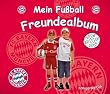 Mein Fu�ball Freundealbum - FC Bayern M�nchen