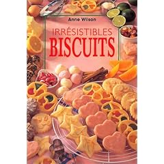Irr�sistibles biscuits