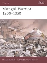 Mongol Warrior 1200-1350 (Warrior)