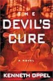 The Devils Cure : A Novel
