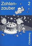 Zahlenzauber 2. Arbeitsheft. Bayern. Euro. Mathematik f�r die neue Grundschule. (Lernmaterialien)