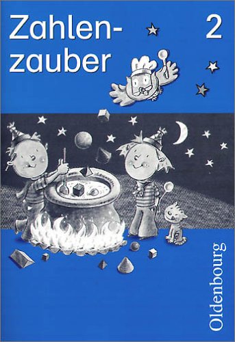 Image of: Zahlenzauber 2. Arbeitsheft. Bayern. Euro. Mathematik f�r die neue Grundschule. (Lernmaterialien)