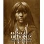 Edward S. Curtis: The Women