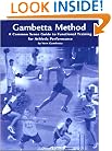 The Gambetta Method (2nd edition): Common Sense Training for Athletic Performance
