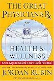  : The Great Physician's Rx for Health and Wellness