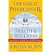 The Great Physician's Rx for Health and Wellness