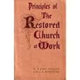 Principles of the Restored Church At Work: Course 13 for the Sunday Schools of the Church of Jesus Christ of Latter-day... by 