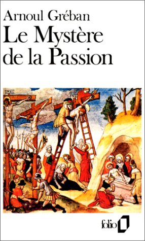 Le myst�re de la Passion