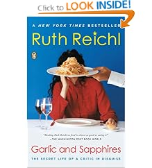 Garlic and Sapphires: The Secret Life of a Critic in Disguise