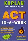 KAPLAN ACT IN - A - WEEK (1996 EDITION) (1996 Edition)