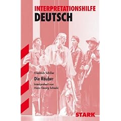 Interpretationshilfe Deutsch: Die R�uber. Interpretationen Deutsch