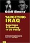 Targeting Iraq: Sanctions and Bombing in US Policy