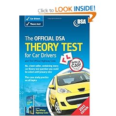 The Official DSA Theory Test for Car Drivers and the Official Highway Code Book 2011