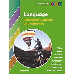 Language to Imagine, Explore and Entertain Student's Book (Literacy in Context)