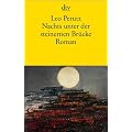 Nachts unter der steinernen Br�cke: Roman