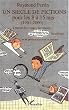 Un si�cle de fictions pour les 8 � 15 ans : A travers les romans, les contes, la albums et les publications pour la jeunesse