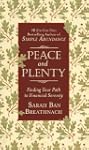 Peace and Plenty: Finding Your Path t...