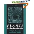 Plants in the Landscape by  Philip L. Carpenter and Theodore D. Walker