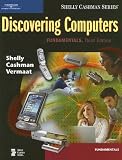 Discover Computer Fundmntl (Shelly Cashman (Paperback))