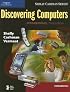 Discovering Computers: Fundamentals, Third Edition (Shelly Cashman Series)