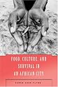 Food, Culture and Survival in an African City