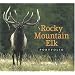 Rocky Mountain Elk Portfolio