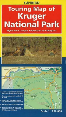 City Travel Guides Discounted  Books : Touring Map of Kruger National Park: Blyde River Canyon, Polokwane and Nelspruit