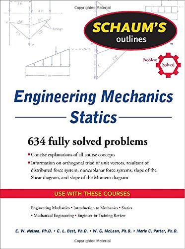 Schaum's Outline of Engineering Mechanics: Statics (Schaum's Outlines)