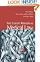 Text, Cases & Materials on Medical Law