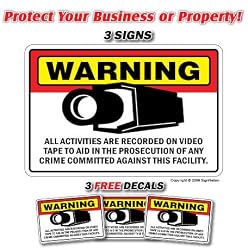SECURITY CAMERA SIGNS ~Sign~ 3 Signs & 3 Free Decals burglar video warning