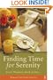 Finding Time for Serenity: Every Woman's Book of Days