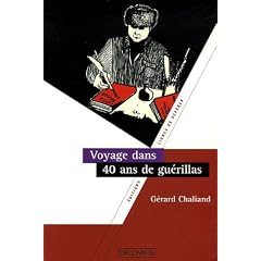 Voyage dans quarante ans de gu�rillas