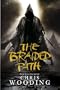 The Braided Path: An Omnibus Collection of the Acclaimed Fantasy