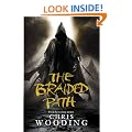 The Braided Path: The Weavers Of Saramyr, The Skein Of Lament, The Ascendancy Veil (Gollancz)