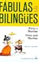 Perez y Martina/Perez and Martina (Fabulas Bilingues) (English and Spanish Edition)