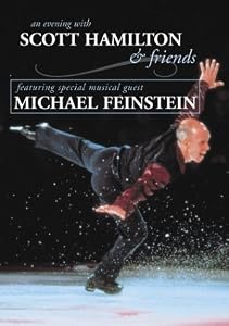 An Evening With Scott Hamilton & Friends