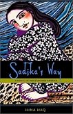 Sadika's Way: A Novel of Pakistan and America