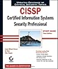 CISSP ® : Certified Information Systems Security Professional Study Guide, Third Edition