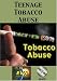 Teenage Tobacco Abuse DVD