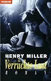Verr&uuml;ckte Lust - Henry Miller