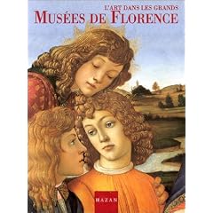 L'art dans les grands mus�es de Florence
