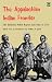 The Appalachian Indian Frontier: The Edmond Atkin Report and Plan of 1755
