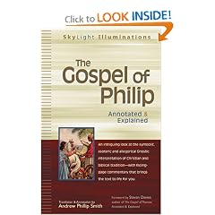 The Gospel of Philip: Annotated & Explained (Skylight Illuminations)