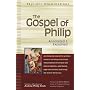 Gospel Of Philip: Annotated and Explained: 0 (Skylight Illuminations)
